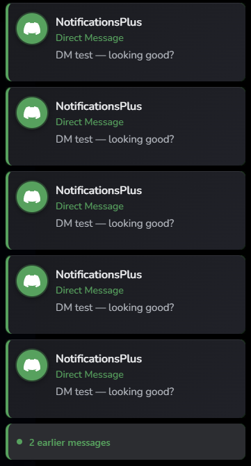 NotificationsPlus Direct Message toast notifications stacked five deep with a '2 earlier messages' grouping indicator at the bottom